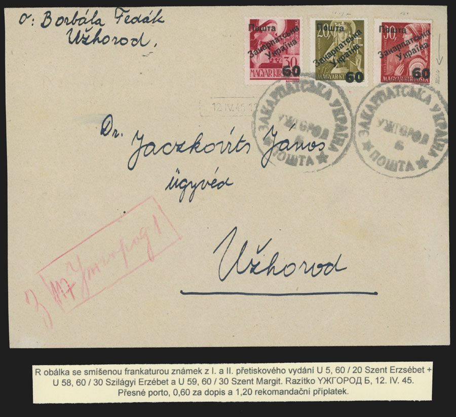 Lot 474 - 10. Uzhgorod Issues - Postal History Items - Raritan Stamps Inc. The Jiří Majer Collection of Carpatho - Ukraine 1944-1945, Live Bidding Auction #98 Lot 474 - 10. Uzhgorod Issues - Postal History Items - Raritan Stamps Inc. The Jiří Majer Collection of Carpatho - Ukraine 1944-1945, Live Bidding Auction #98
