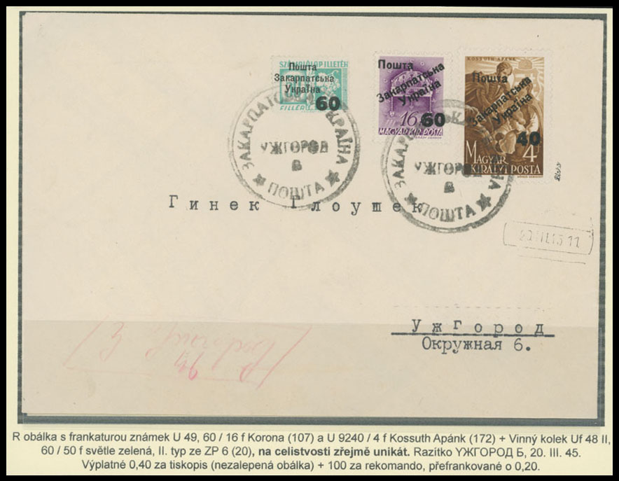 Lot 486 - 10. Uzhgorod Issues - Postal History Items Unique Franking - Raritan Stamps Inc. The Jiří Majer Collection of Carpatho - Ukraine 1944-1945, Live Bidding Auction #98 Lot 486 - 10. Uzhgorod Issues - Postal History Items Unique Franking - Raritan Stamps Inc. The Jiří Majer Collection of Carpatho - Ukraine 1944-1945, Live Bidding Auction #98