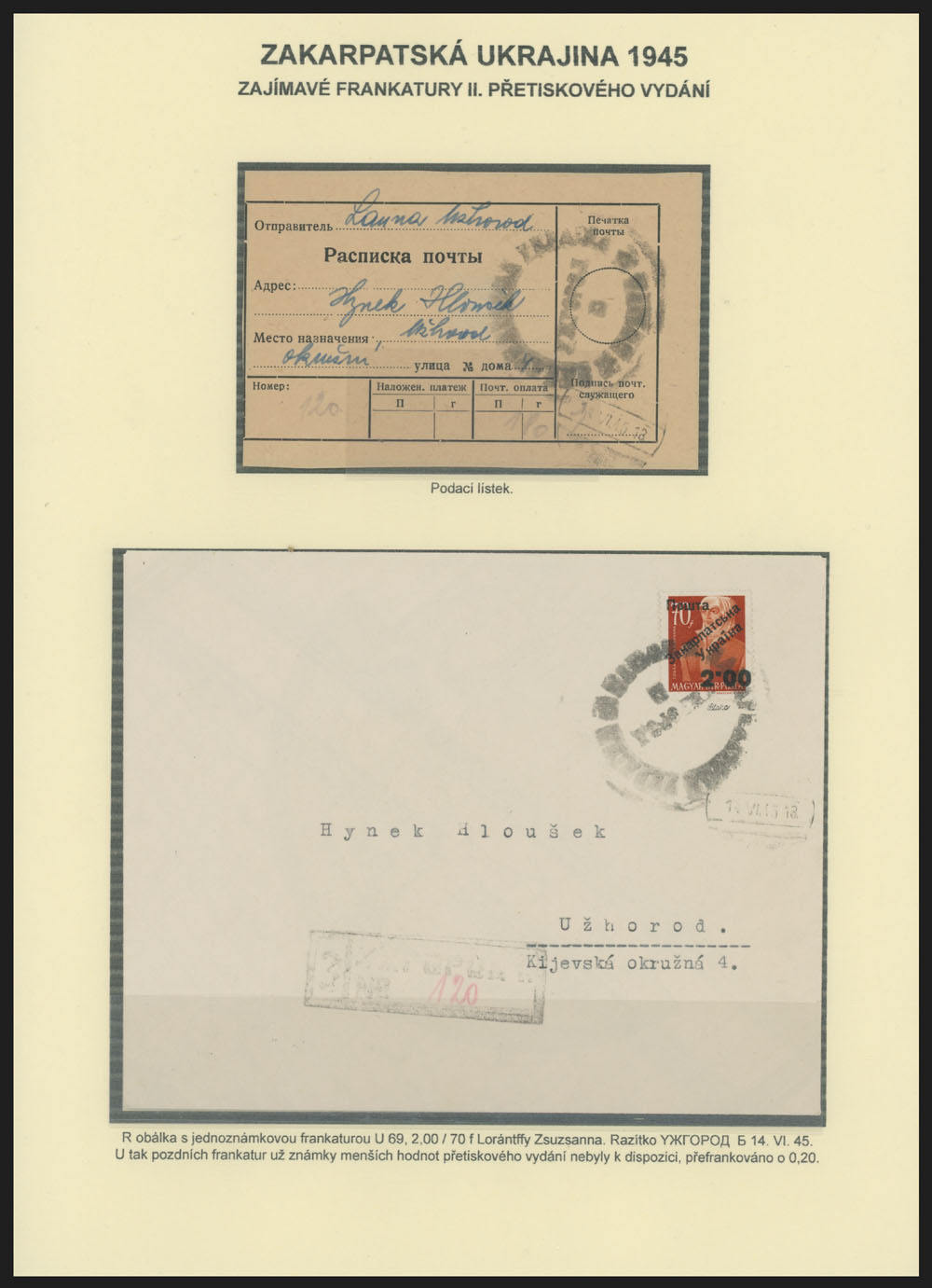Lot 504 - 10. Uzhgorod Issues - Postal History Items - Raritan Stamps Inc. The Jiří Majer Collection of Carpatho - Ukraine 1944-1945, Live Bidding Auction #98 Lot 504 - 10. Uzhgorod Issues - Postal History Items - Raritan Stamps Inc. The Jiří Majer Collection of Carpatho - Ukraine 1944-1945, Live Bidding Auction #98