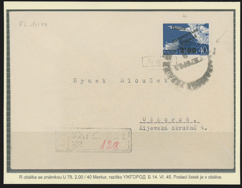 Lot 510 - 10. Uzhgorod Issues - Postal History Items - Raritan Stamps Inc. The Jiří Majer Collection of Carpatho - Ukraine 1944-1945, Live Bidding Auction #98 Lot 510 - 10. Uzhgorod Issues - Postal History Items - Raritan Stamps Inc. The Jiří Majer Collection of Carpatho - Ukraine 1944-1945, Live Bidding Auction #98
