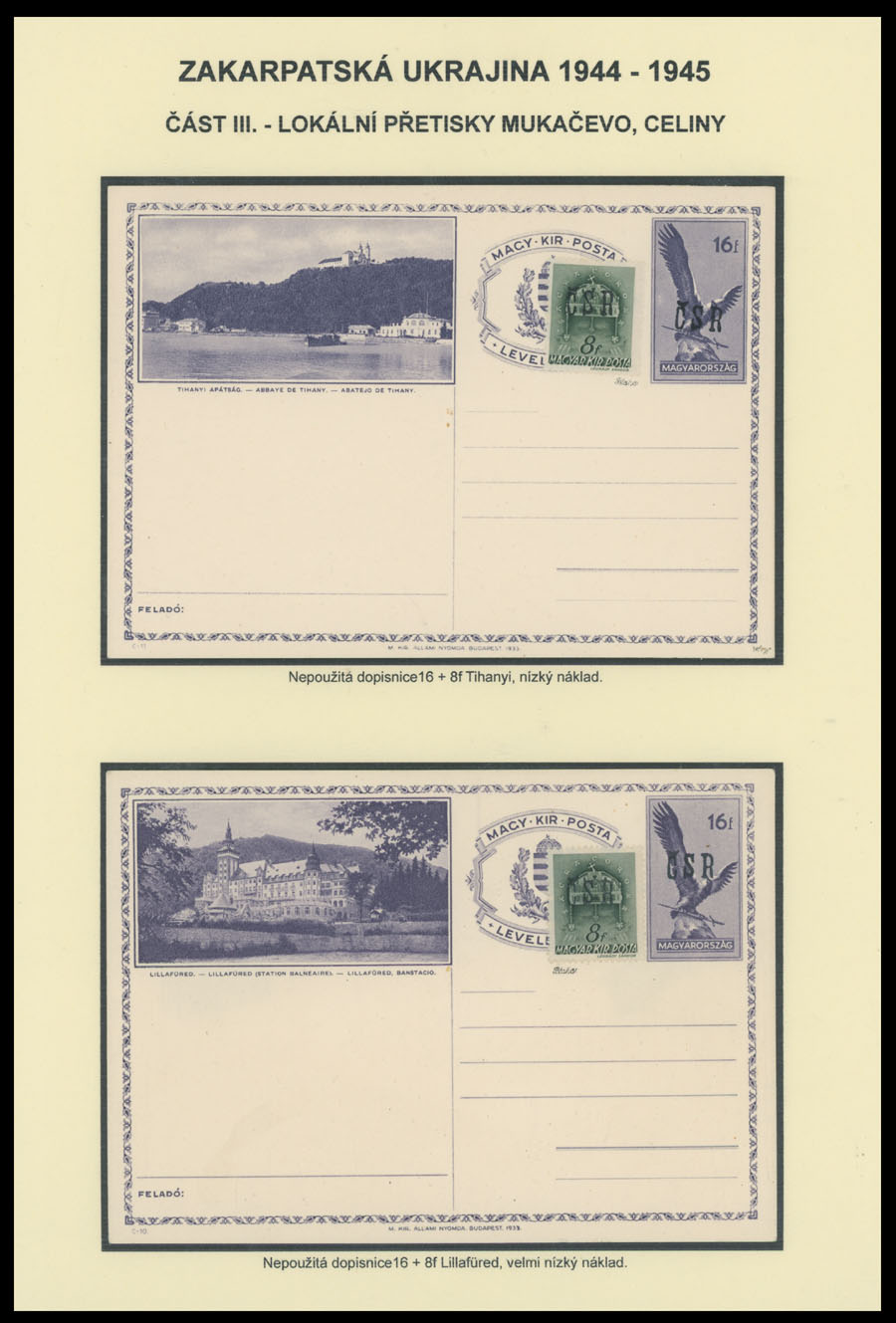 Lot 573 - 13. Postal Stationery Items Mukacevo Postal stationery items - Raritan Stamps Inc. The Jiří Majer Collection of Carpatho - Ukraine 1944-1945, Live Bidding Auction #98 Lot 573 - 13. Postal Stationery Items Mukacevo Postal stationery items - Raritan Stamps Inc. The Jiří Majer Collection of Carpatho - Ukraine 1944-1945, Live Bidding Auction #98