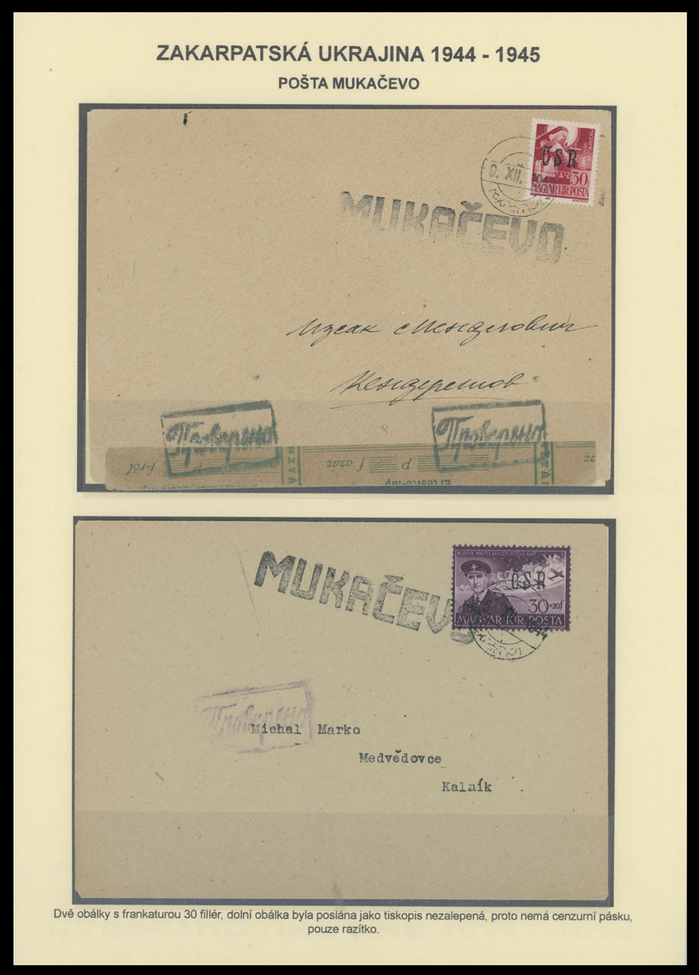 Lot 83 - 5. Mukačevo Postal History Items - Raritan Stamps Inc. The Jiří Majer Collection of Carpatho - Ukraine 1944-1945, Live Bidding Auction #98 Lot 83 - 5. Mukačevo Postal History Items - Raritan Stamps Inc. The Jiří Majer Collection of Carpatho - Ukraine 1944-1945, Live Bidding Auction #98