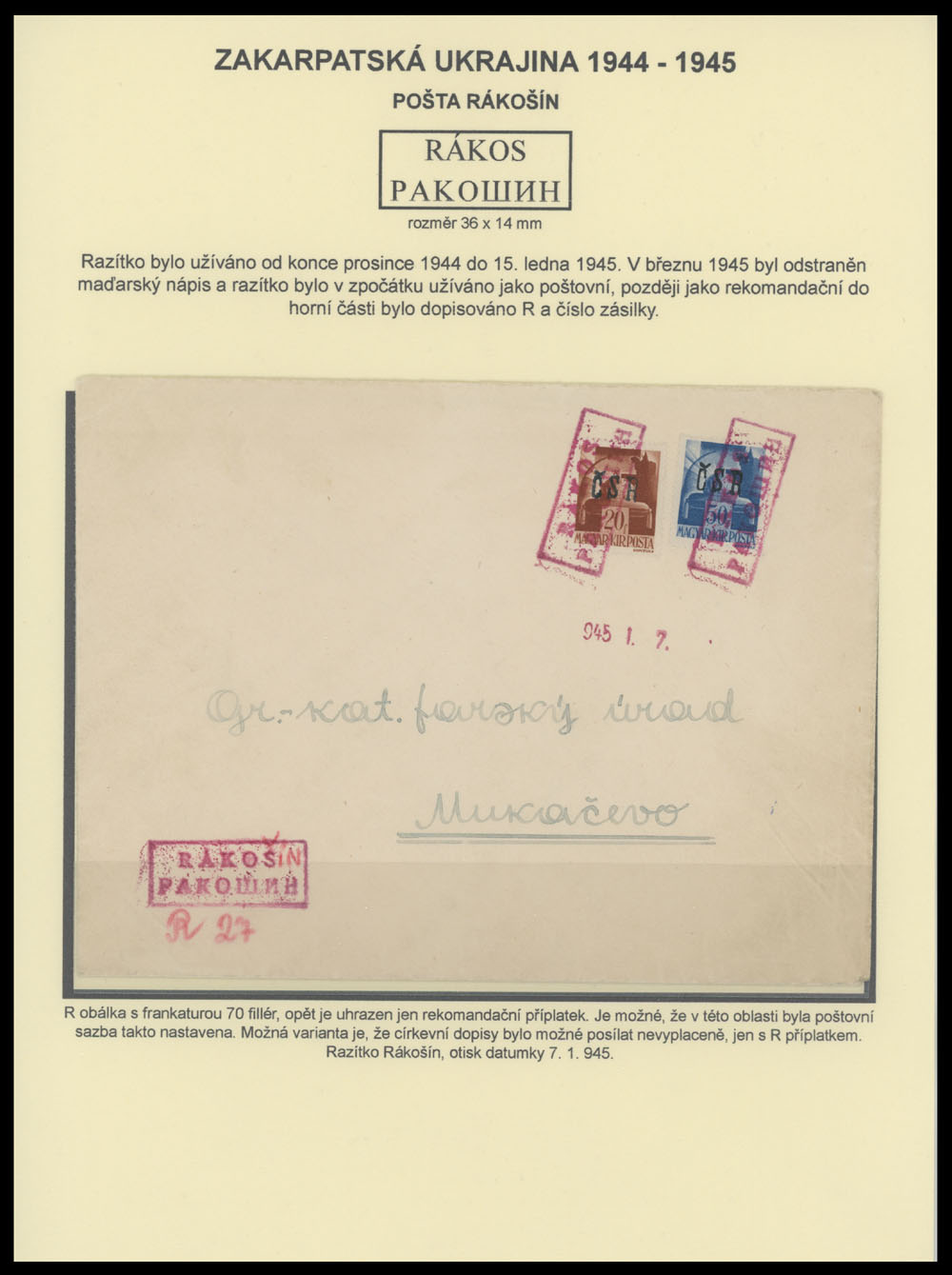 Lot 85 - 5. Mukačevo Postal History Items Mukačevo stamps used in Rakoshyno - Raritan Stamps Inc. The Jiří Majer Collection of Carpatho - Ukraine 1944-1945, Live Bidding Auction #98 Lot 85 - 5. Mukačevo Postal History Items Mukačevo stamps used in Rakoshyno - Raritan Stamps Inc. The Jiří Majer Collection of Carpatho - Ukraine 1944-1945, Live Bidding Auction #98