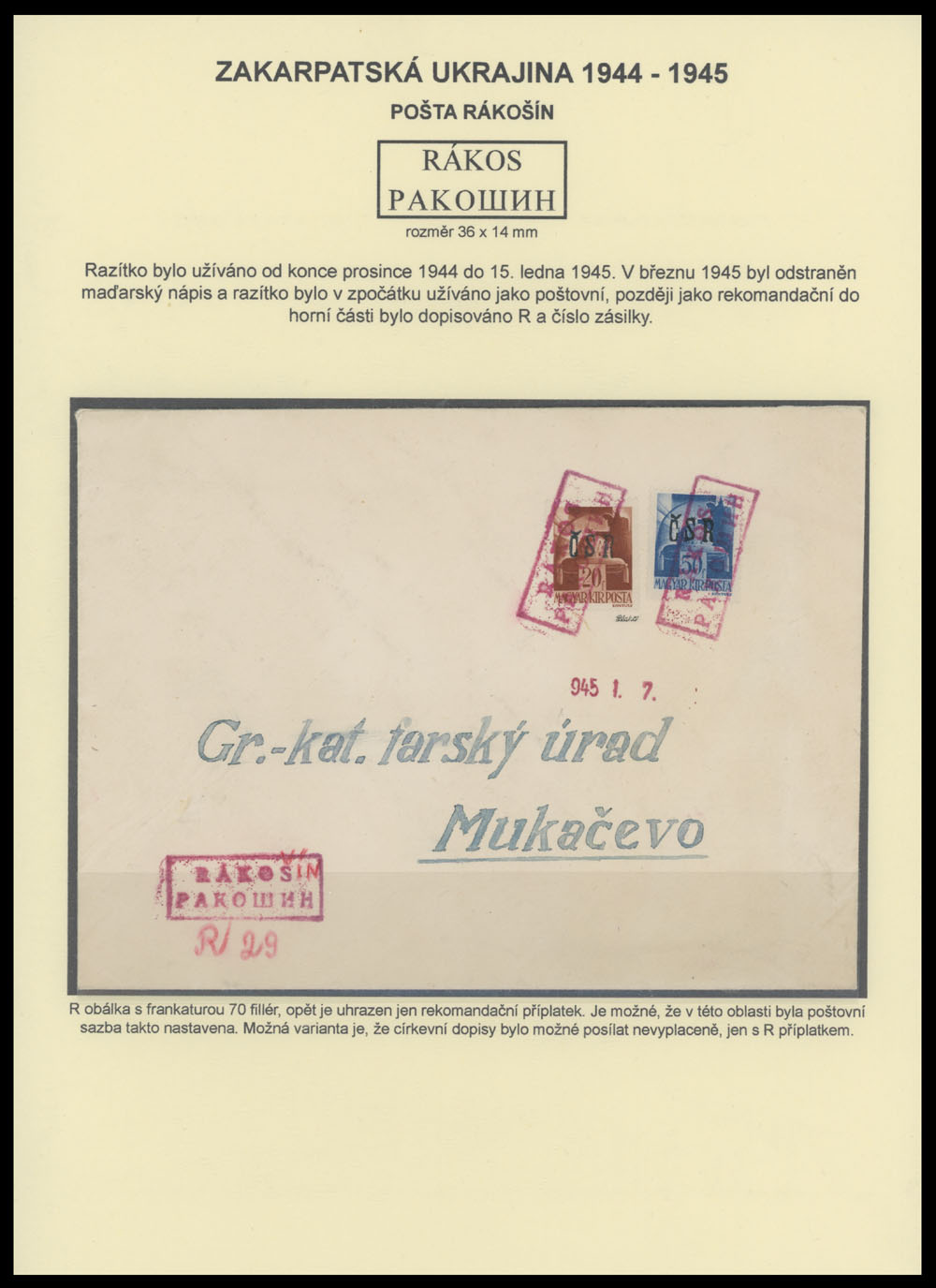 Lot 86 - 5. Mukačevo Postal History Items Mukačevo stamps used in Rakoshyno - Raritan Stamps Inc. The Jiří Majer Collection of Carpatho - Ukraine 1944-1945, Live Bidding Auction #98 Lot 86 - 5. Mukačevo Postal History Items Mukačevo stamps used in Rakoshyno - Raritan Stamps Inc. The Jiří Majer Collection of Carpatho - Ukraine 1944-1945, Live Bidding Auction #98